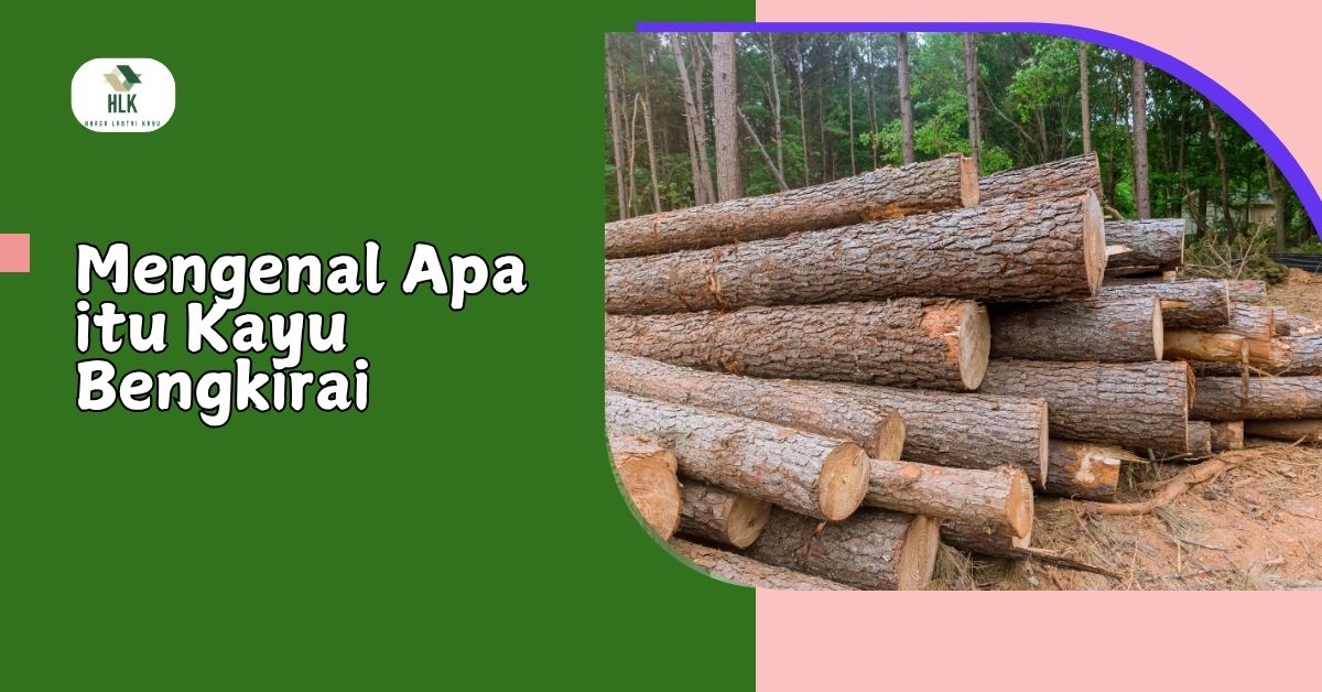 kayu bengkirai